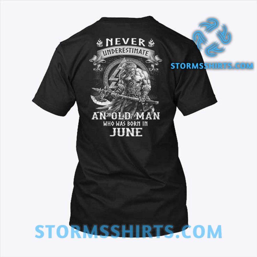 Viking Warrior Shirt An Old Man Born In June