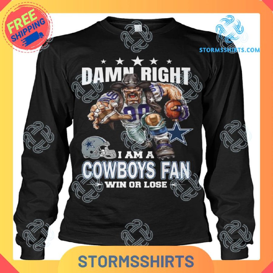 I Am A Cowboys Fan Win Or Lose T-Shirt
