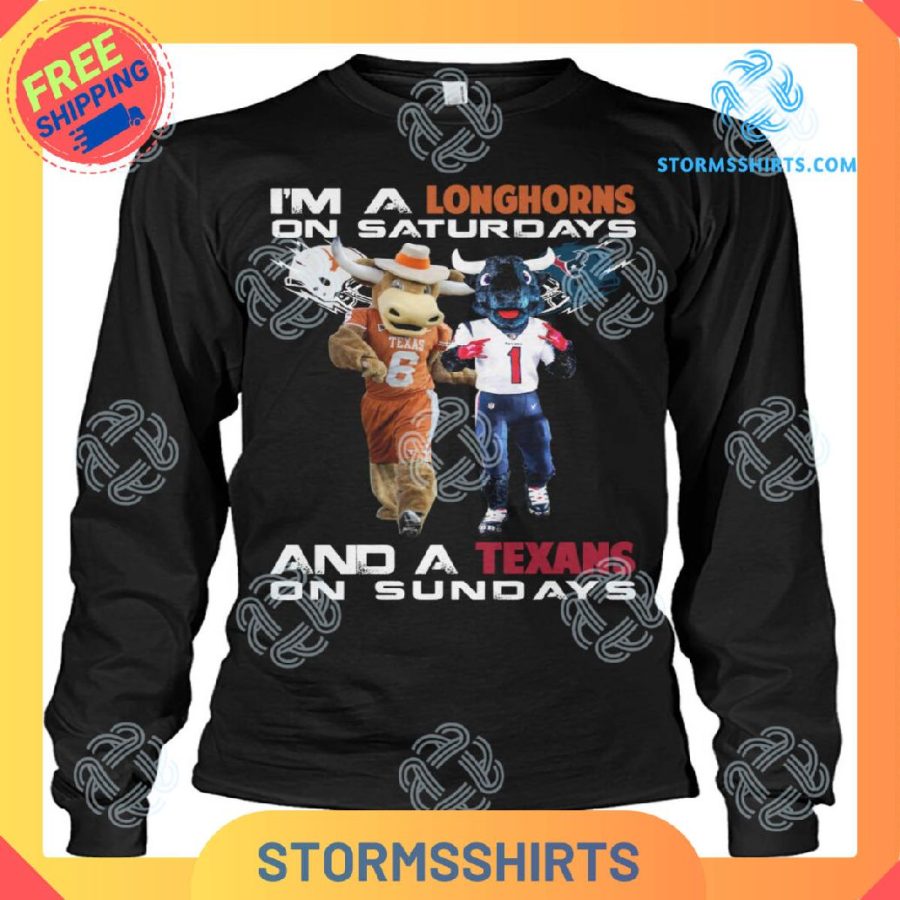 Im A Longhorns And A Texans T-Shirt