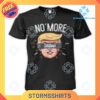 No More Drama Trump Funny shirt