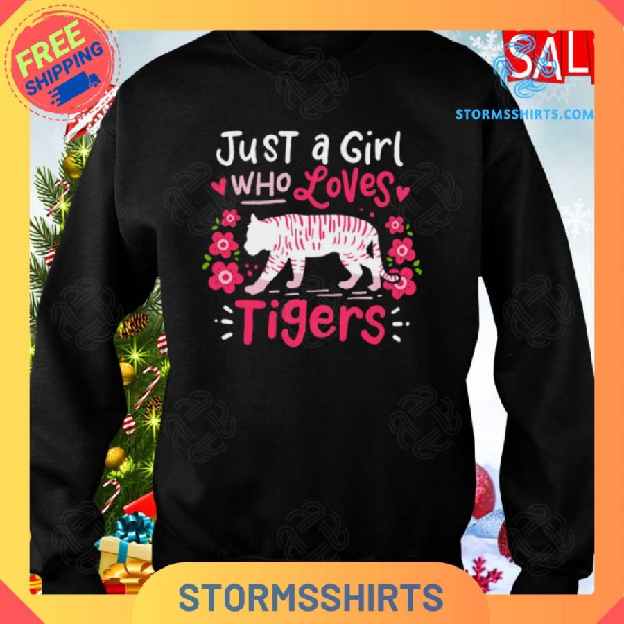 Tiger Just A Girl Who Loves Tigers Shirt