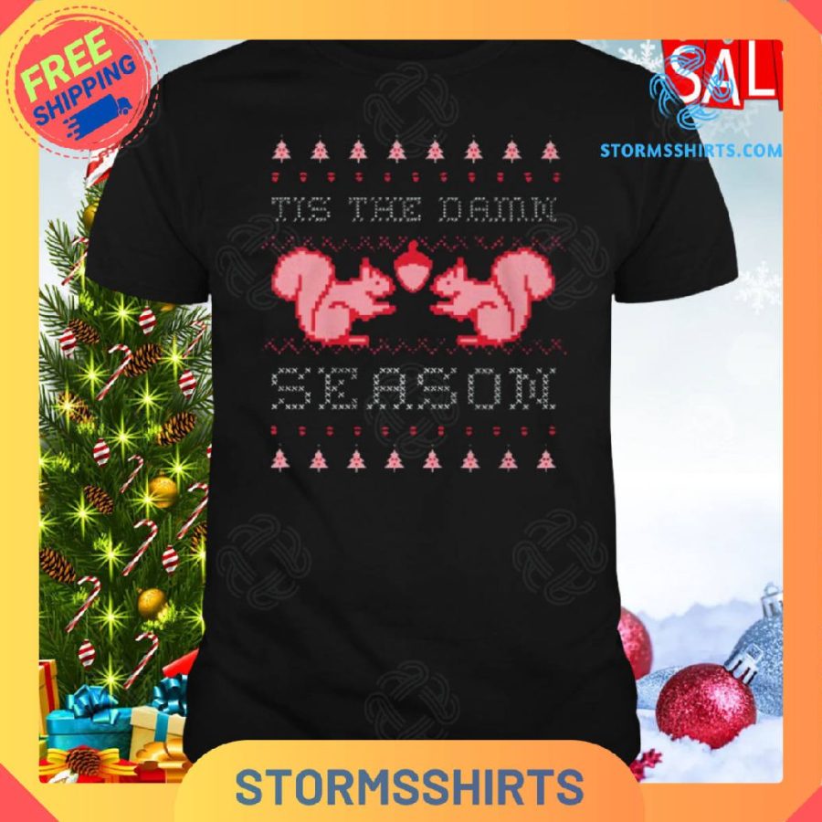 Tis the damn season taylor swift squirrel christmas evermore shirt