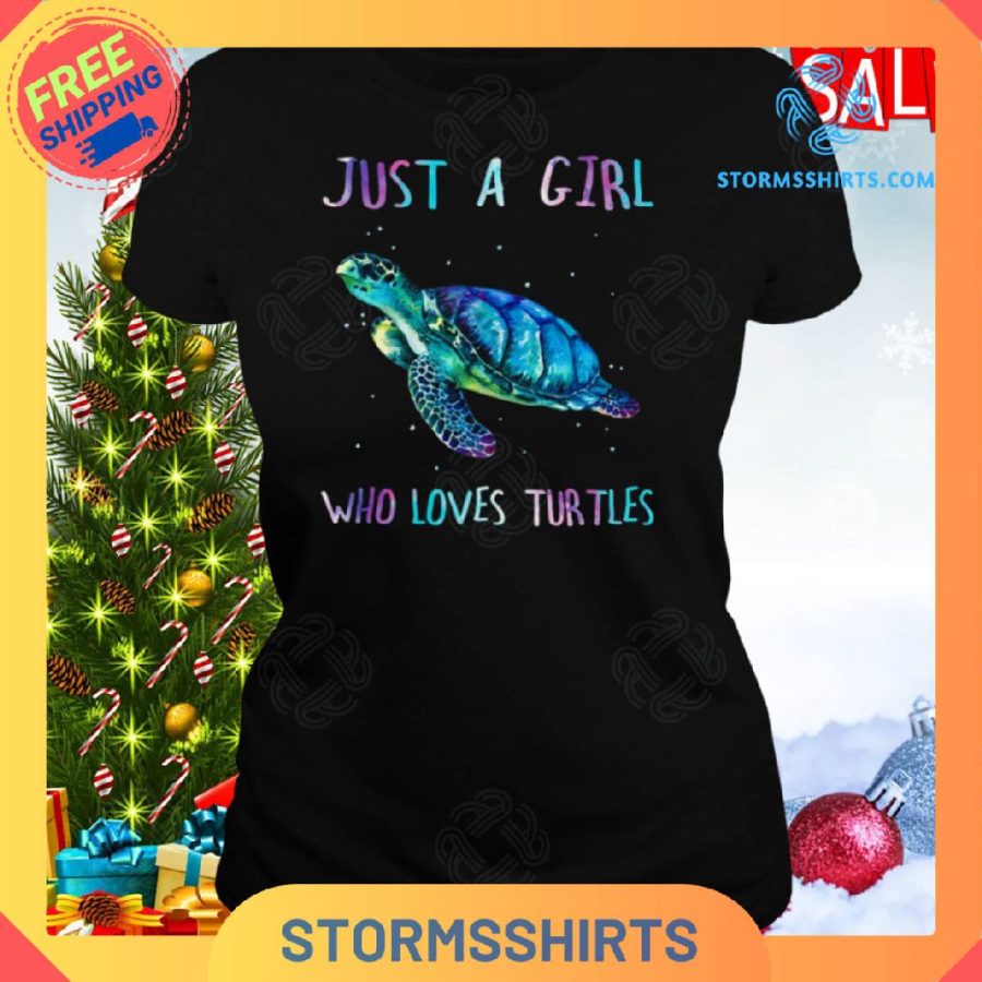 Turtle watercolor sea ocean just a girl who loves turtles shirt