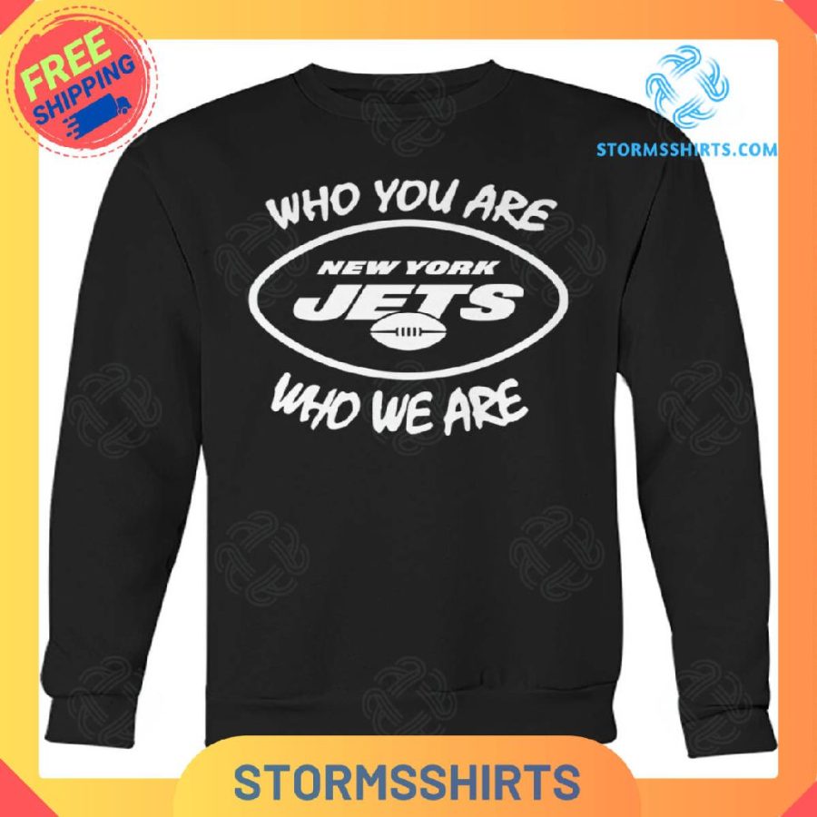 Who you are new york jets who we are t-shirt